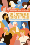 Herendi Kata, Szabó Eszter Judit: 20 önismereti kérdés és válasz