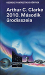 Arthur C. Clarke: 2010 - Második űrodisszeia (2010: Odyssey Two)