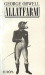 George Orwell: Állatfarm (Animal Farm)
