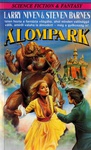 Larry Niven, Steven Barnes: Álompark (Dream Park)