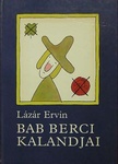 Lázár Ervin: Bab Berci kalandjai
