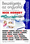 Nick Hornby (editor): Beszélgetés az angyallal (Speaking with the Angel)