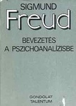 Sigmund Freud: Bevezetés a pszichoanalízisbe (Vorlesungen zur Einführung in die Psychoanalyse)