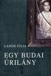 Lángh Júlia: Egy budai úrilány