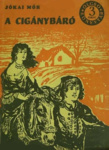 Jókai Mór: A cigánybáró