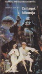 George Lucas: Csillagok háborúja (Star Wars)