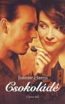 Joanne Harris: Csokoládé (Chocolat)