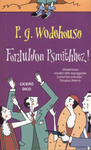 P. G. Wodehouse: Forduljon Psmithhez! (Leave it to Psmith)