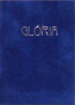 Bárdos József (editor): Glória