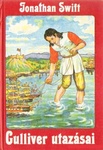 Jonathan Swift: Gulliver utazásai (Gulliver's Travels)