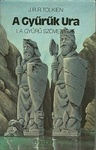 J. R. R. Tolkien: A Gyűrűk Ura: A gyűrű szövetsége (The Lord of the Rings: The Fellowship of the Ring)