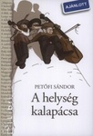 Petőfi Sándor: A helység kalapácsa