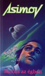 Isaac Asimov: Kavics az égben (Pebble in the Sky)