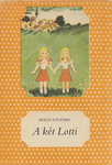 Erich Kästner: A két Lotti (Das doppelte Lottchen)