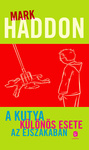 Mark Haddon: A kutya különös esete az éjszakában (The Curious Incident of the Dog in the Night-time)