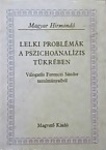 Ferenczi Sándor: Lelki problémák a pszichoanalízis tükrében