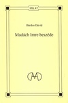 Bárdos Dávid: Madách Imre beszéde