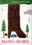 Upton Sinclair: Manó-mobil (The Gnomobile)