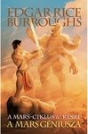 Edgar Rice Burroughs: A Mars géniusza (The Master Mind of Mars)