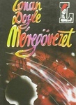 Arthur Conan Doyle: Méregövezet (The Poison Belt)