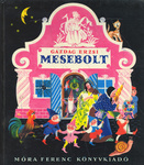 Gazdag Erzsi: Mesebolt