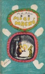 Alan Alexander Milne: Micimackó (Winnie-the-Pooh)