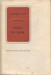Kosztolányi Dezső: Nyelv és lélek