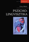 Gósy Mária: Pszicholingvisztika