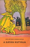 Arthur Conan Doyle: A sátán kutyája (The Hound of the Baskervilles)