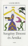 Lázár Ervin: Szegény Dzsoni és Árnika