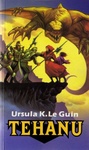 Ursula K. Le Guin: Tehanu (Tehanu)