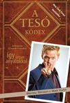 Barney Stinson, Matt Kuhn: A Tesó Kódex (The Bro Code)