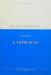 Henrik Ibsen: A vadkacsa (Vildanden)