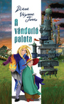 Diana Wynne Jones: A vándorló palota (Howl's Moving Castle)